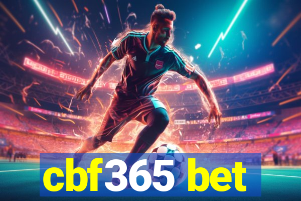 cbf365 bet